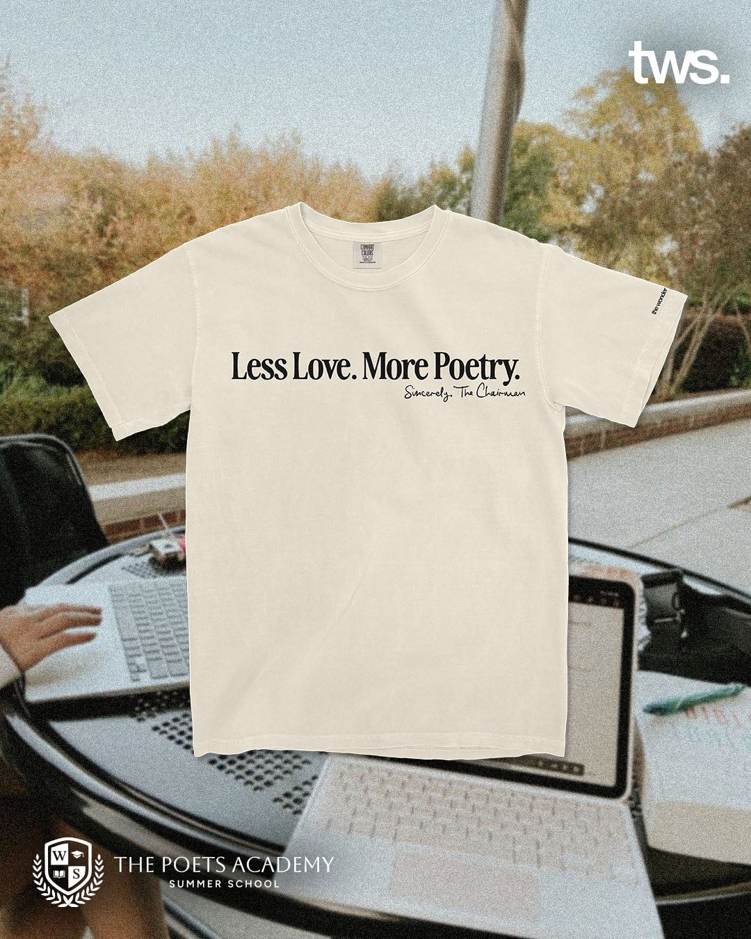 The Less Love Tee