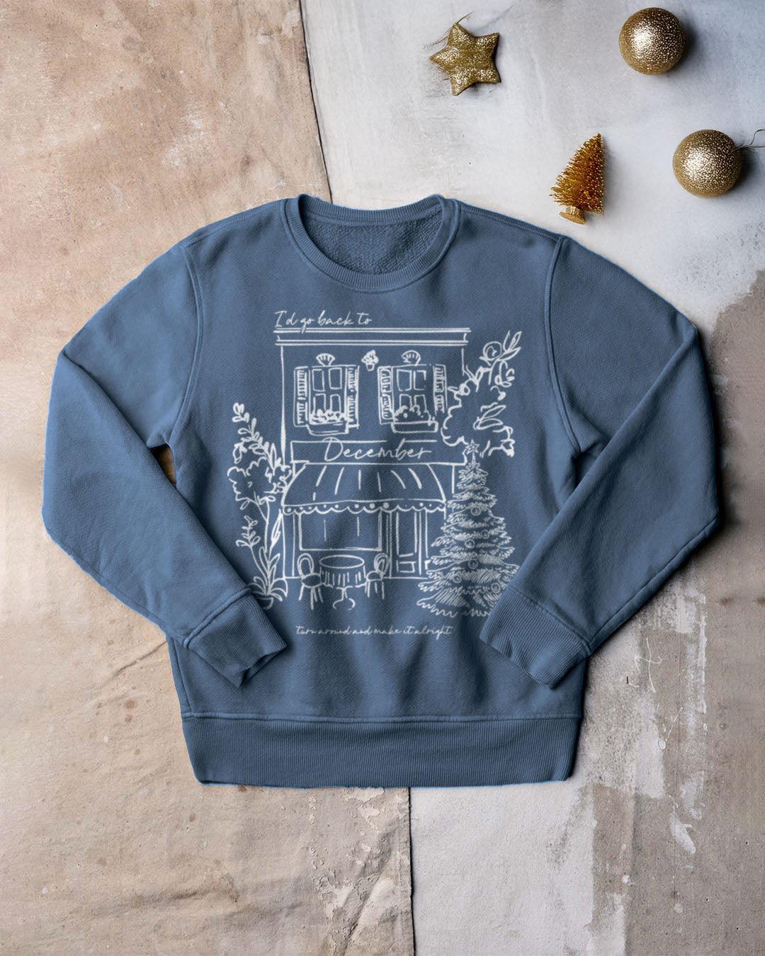 The December Sweatshirt