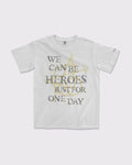 The Heroes Tee