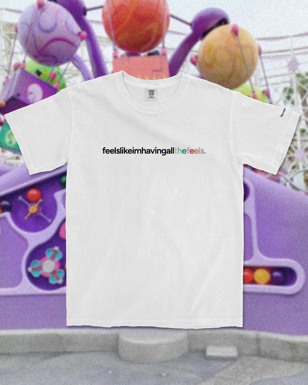 The Feels Tee